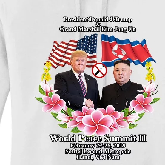 President Donald J Trump Grand Marshal Kim Jong Un World Peace Summit Ii Women's Pullover Hoodie