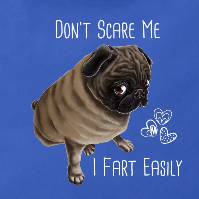 Pug Dog Lover Gift Don't Scare My I Fart Easily Funny Pug Gift Zip Tote Bag