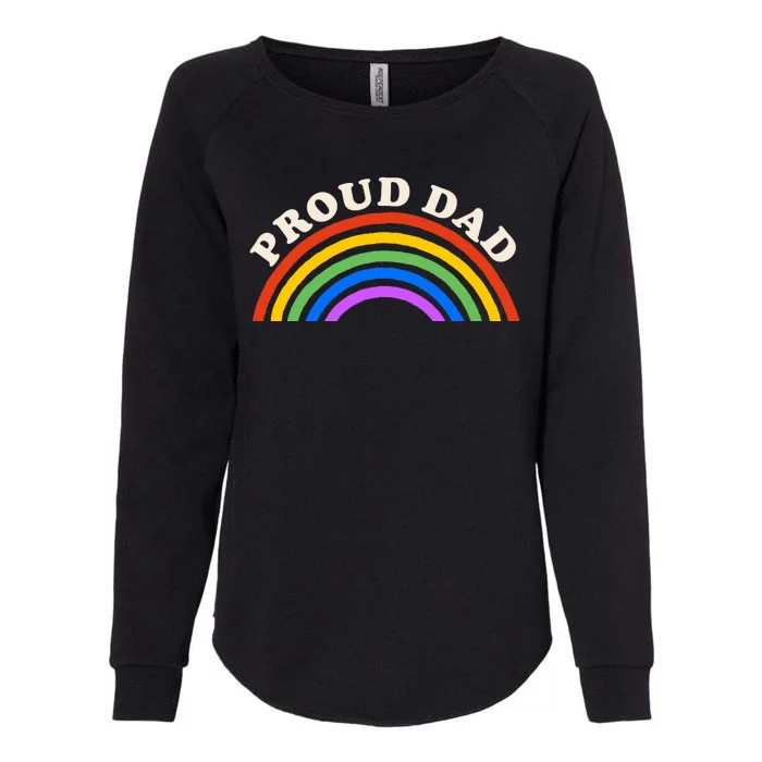 Proud Dad LGBTQ Rainbow Womens California Wash Sweatshirt