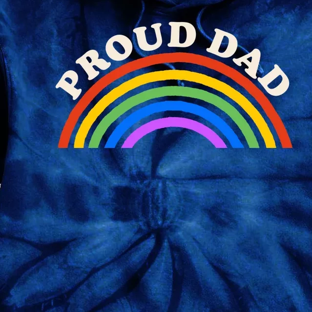 Proud Dad LGBTQ Rainbow Tie Dye Hoodie