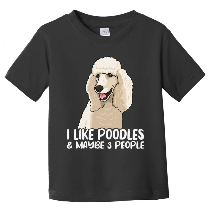 Poodle Dog Lover Poodle Art Tee Poodle Owner Toddler T-Shirt