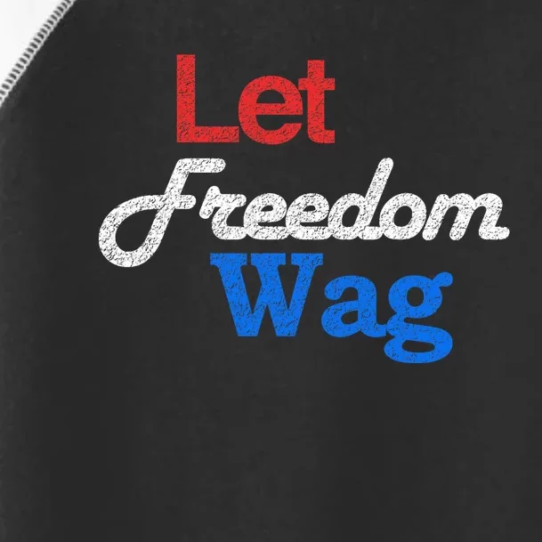 Patriotic Dog Lover Design Let Freedom Wag Design Toddler Fine Jersey T-Shirt