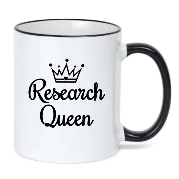 Ph D Life Doctoral Researchers Gift Research Queen Cute Gift Black Color Changing Mug