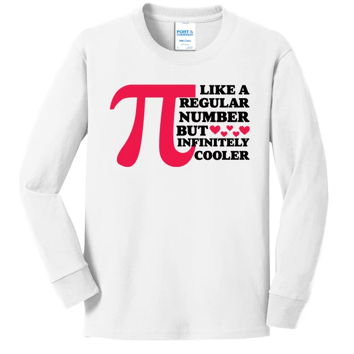 Pi Day Like A Regular Number But Infinitely Cooler Funny Kids Long Sleeve Shirt