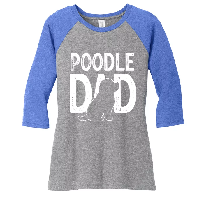 Poodle Dog Lover Funny Cute Puppy Dad Father Cute Gift Women's Tri-Blend 3/4-Sleeve Raglan Shirt