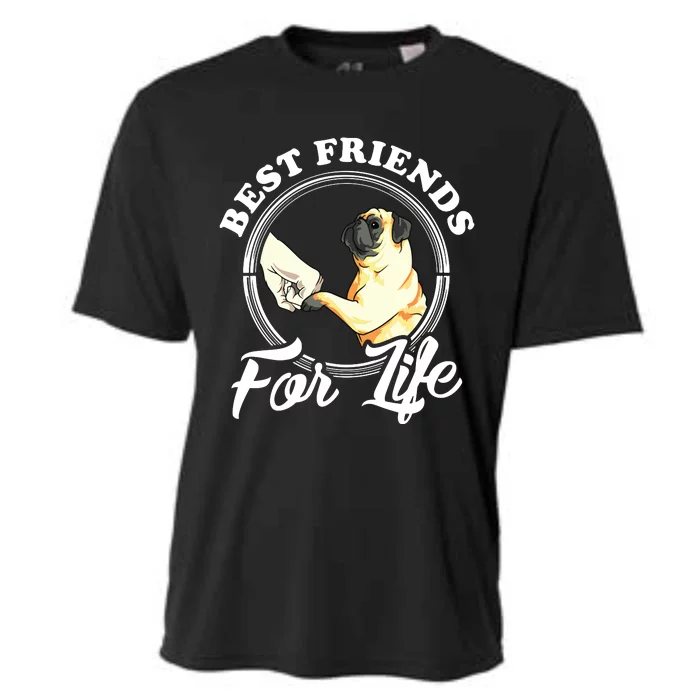 Pug Dog Lover Design Best Friends For Life Funny Pug Cooling Performance Crew T-Shirt