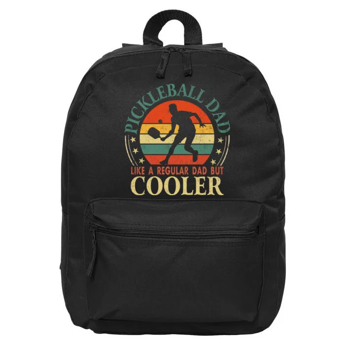 Pickleball Dad Like A Regular Dad But Cooler The Dink Father 16 in Basic Backpack