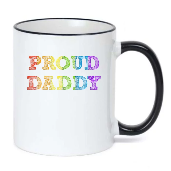 Proud Daddy LGBT Pride Father Gay Dad Fathers Day Gift Black Color Changing Mug