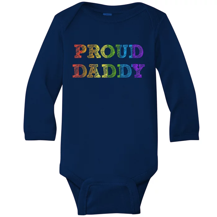 Proud Daddy LGBT Pride Father Gay Dad Fathers Day Gift Baby Long Sleeve Bodysuit