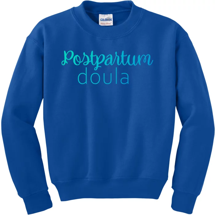 Postpartum Doula Labor Coach Birth Companion Labor Pregnancy Meaningful Gift Kids Sweatshirt