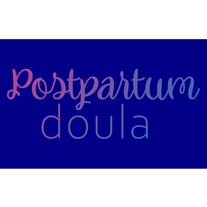 Postpartum Doula Labor Coach Birth Companion Labor Pregnancy Meaningful Gift Bumper Sticker