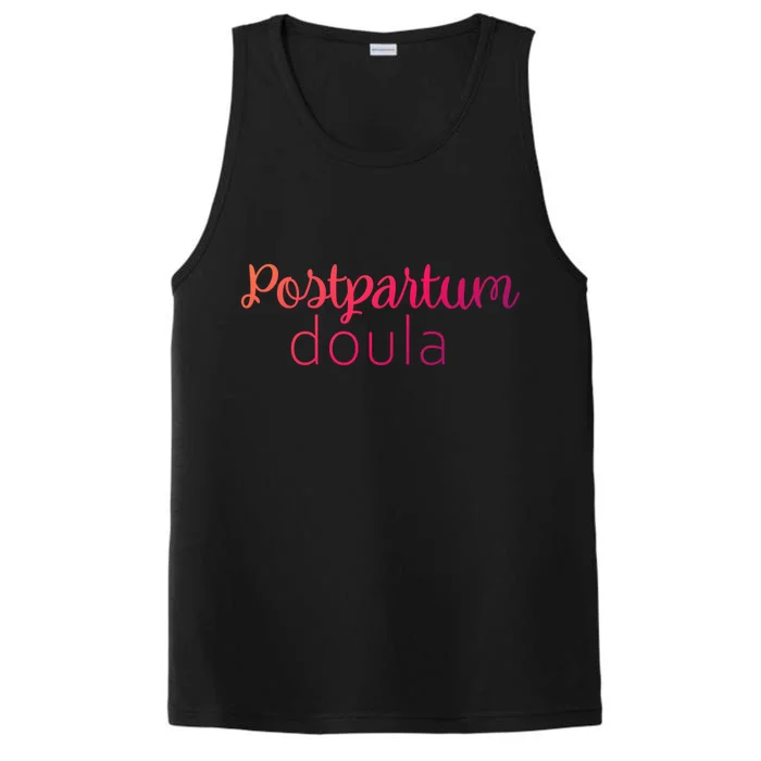 Postpartum Doula Labor Coach Birth Companion Labor Pregnancy Meaningful Gift Performance Tank