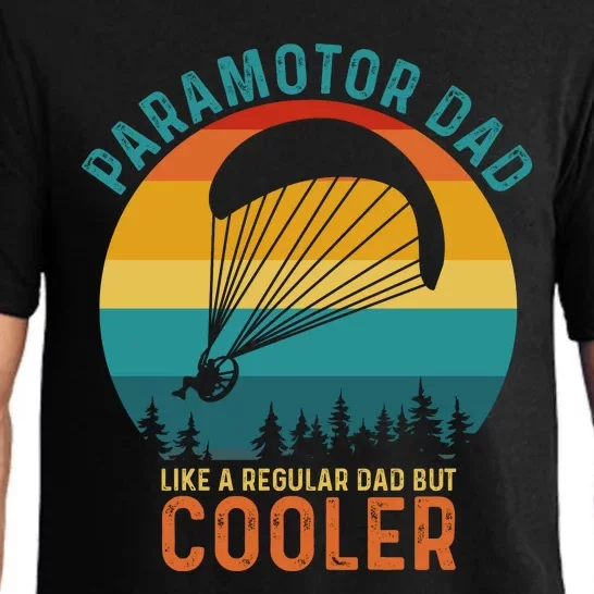 Paramotor Dad Like A Regular Dad But Cooler Funny Paramotor Pilot Pajama Set