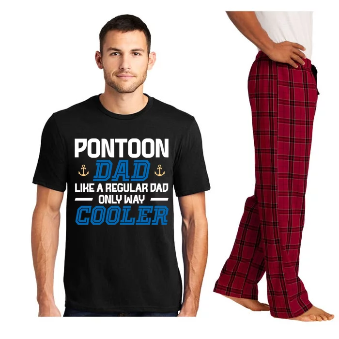 Pontoon Dad Like A Regular Dad Only Way Cooler Fathers Day Gift Pajama Set