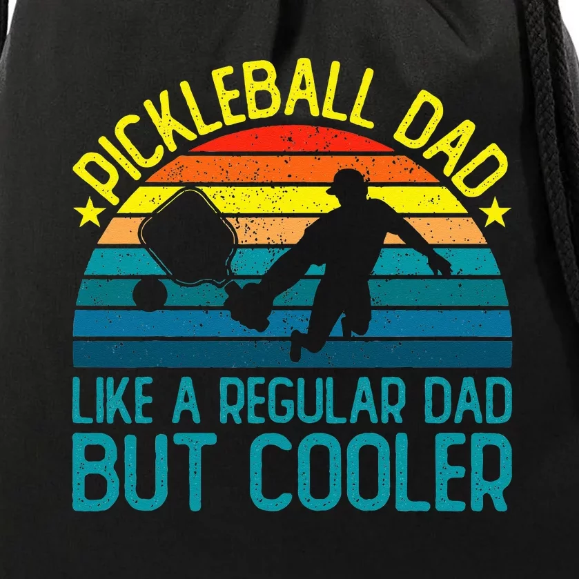 Pickleball Dad Like A Regular Dad But Cooler Drawstring Bag