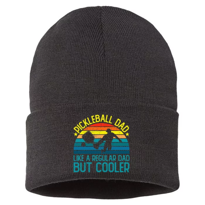 Pickleball Dad Like A Regular Dad But Cooler Sustainable Knit Beanie