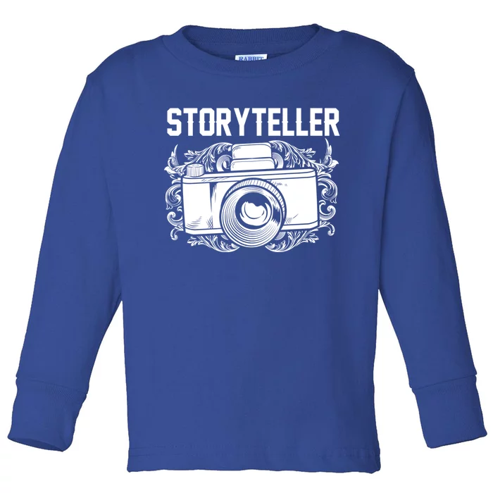 Photography Day Meaningful Gift Camera Photographer Storyteller Great Gift Toddler Long Sleeve Shirt