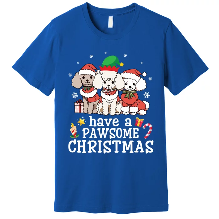 Poodle Dogs Merry Day Mother Father Have A Pawsome Christmas Gift Premium T-Shirt