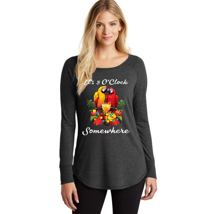 Parrots Drinking Margarita Its 5 Oclock Somewhere Funny Women's Perfect Tri Tunic Long Sleeve Shirt