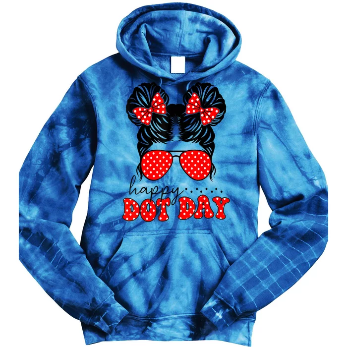 Polka Dot Messy Bun International Dots Day Teacher Happy Dot Day Gift Tie Dye Hoodie