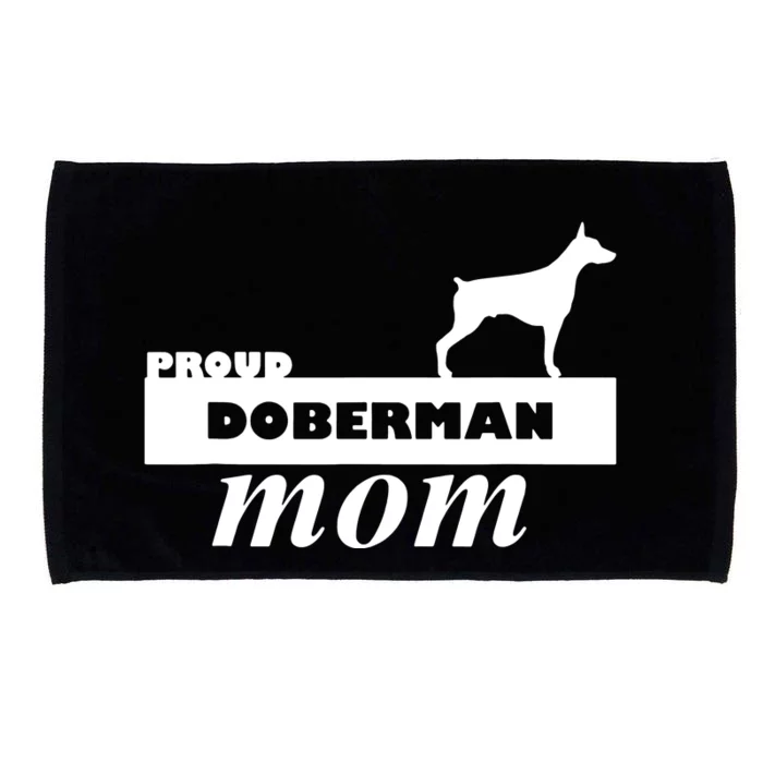 Proud Doberman Mom I Love My Dog Microfiber Hand Towel