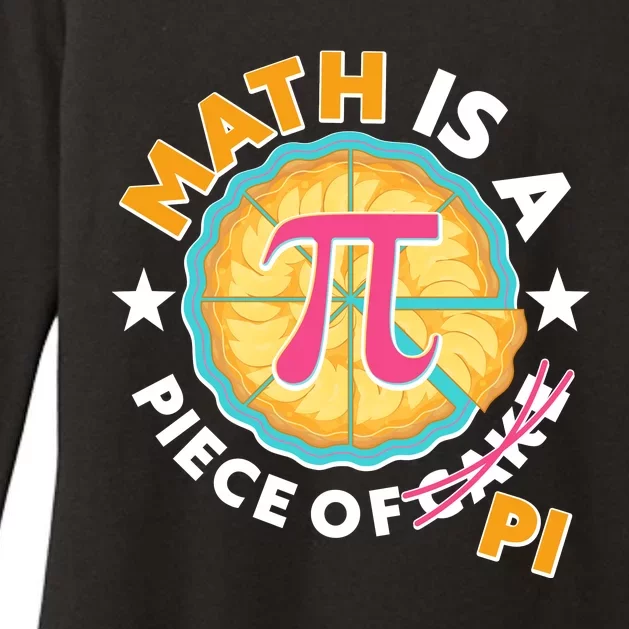 Pi Day Math Is A Piece Of Pi 3 14 Pie Slices Womens CVC Long Sleeve Shirt