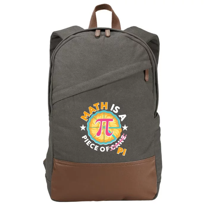 Pi Day Math Is A Piece Of Pi 3 14 Pie Slices Cotton Canvas Backpack