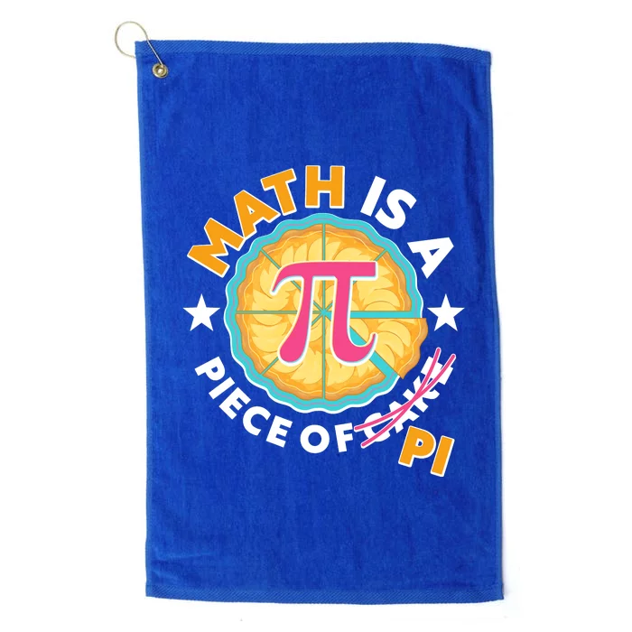 Pi Day Math Is A Piece Of Pi 3 14 Pie Slices Platinum Collection Golf Towel