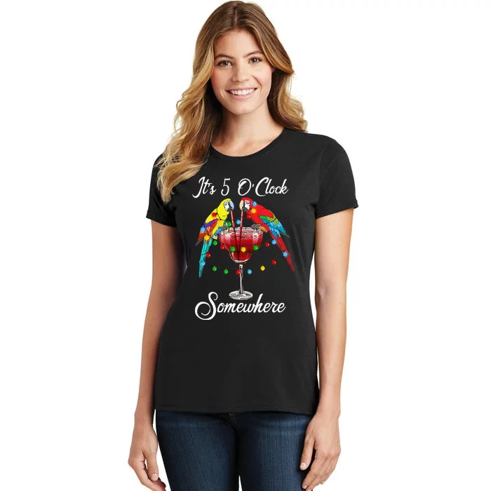 Parrots Drinking Margarita Its 5 Oclock Somewhere Women's T-Shirt