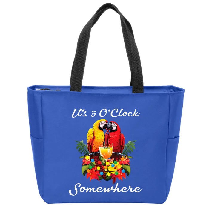 Parrots Drinking Margarita Its 5 Oclock Somewhere Funny Zip Tote Bag