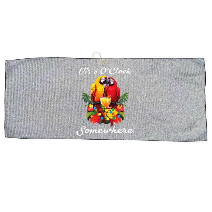 Parrots Drinking Margarita Its 5 Oclock Somewhere Funny Large Microfiber Waffle Golf Towel