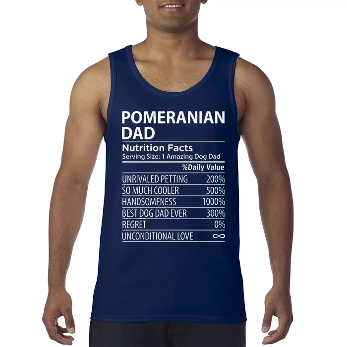 Pomeranian Dad Nutrition Facts Funny Pomeranian Dog Owner Tank Top