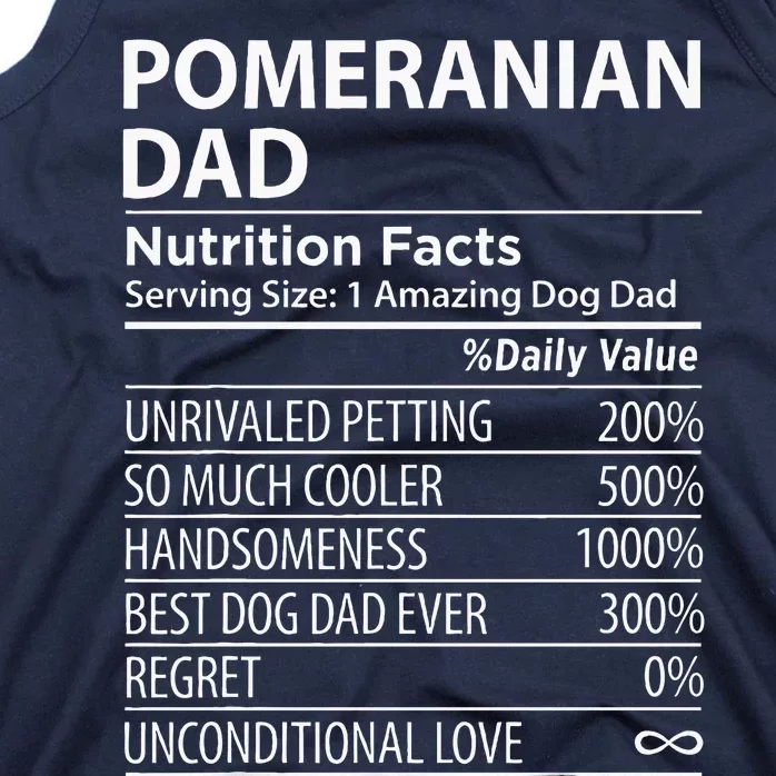 Pomeranian Dad Nutrition Facts Funny Pomeranian Dog Owner Tank Top