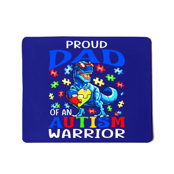 Proud Dad Of An Autism Warrior Dinosaur Cool Gift Mousepad