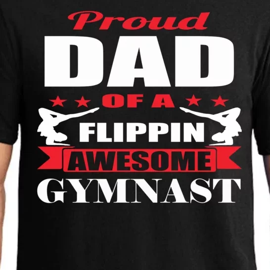 Proud Dad Of A Flippin Awesome Gymnast Gymnastics Dad Funny Gift Pajama Set