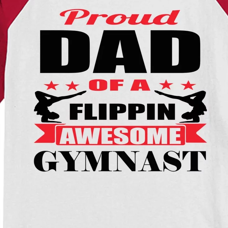 Proud Dad Of A Flippin Awesome Gymnast Gymnastics Dad Funny Gift Kids Colorblock Raglan Jersey