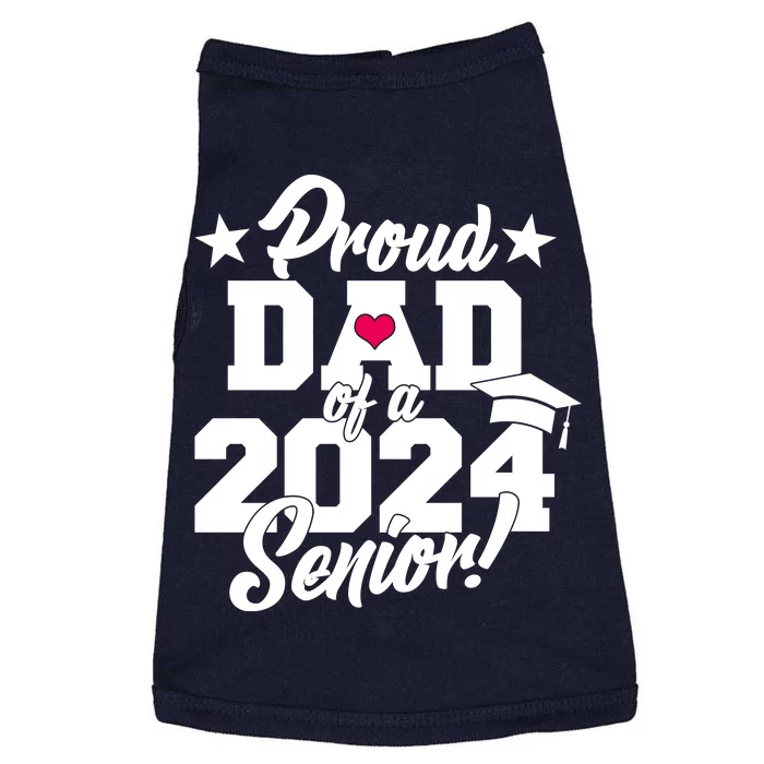 Proud Dad Of A 2024 Senior Grad Doggie Tank