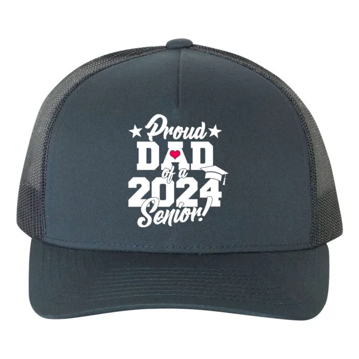 Proud Dad Of A 2024 Senior Grad Yupoong Adult 5-Panel Trucker Hat