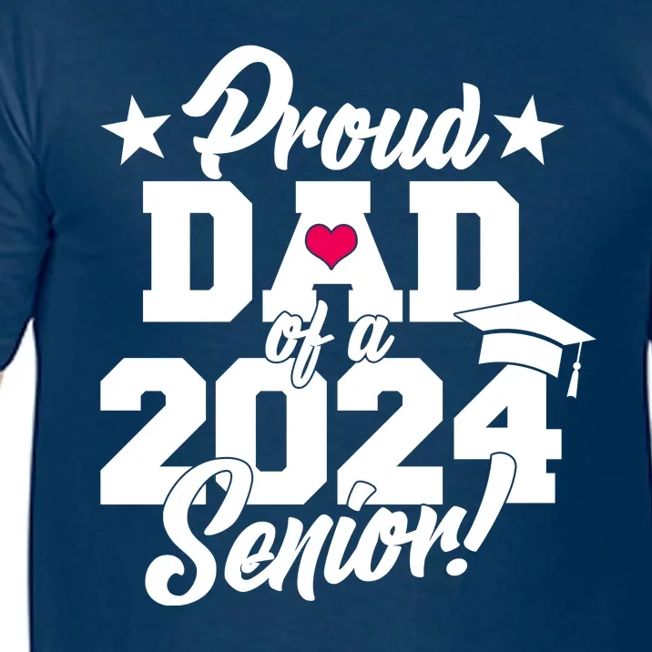 Proud Dad Of A 2024 Senior Grad Comfort Colors T-Shirt