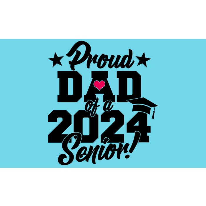 Proud Dad Of A 2024 Senior Grad Bumper Sticker