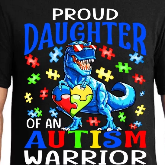 Proud Daughter Of An Autism Warrior Dinosaur Cool Gift Pajama Set