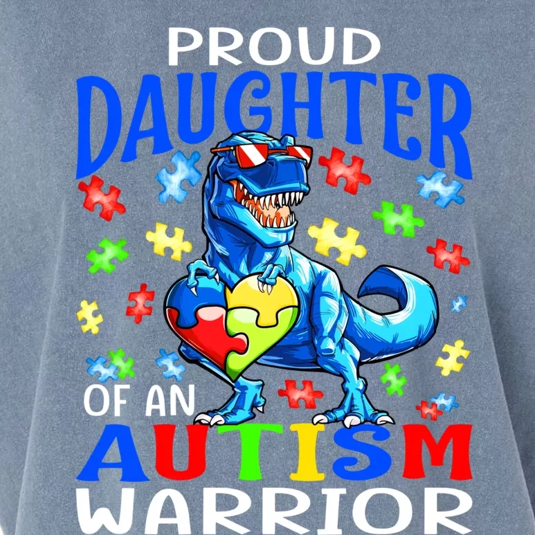 Proud Daughter Of An Autism Warrior Dinosaur Cool Gift Garment-Dyed Women's Muscle Tee