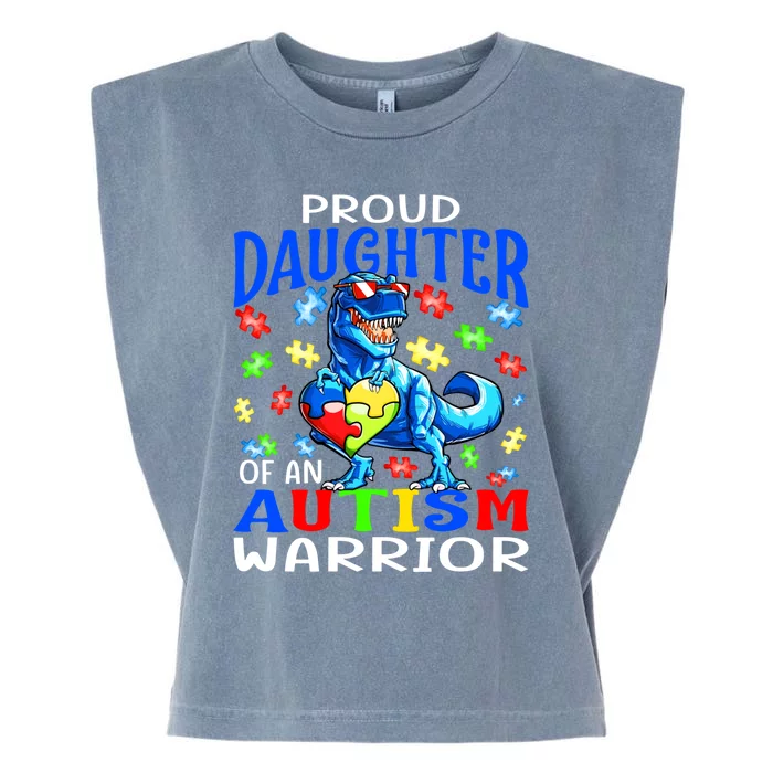 Proud Daughter Of An Autism Warrior Dinosaur Cool Gift Garment-Dyed Women's Muscle Tee