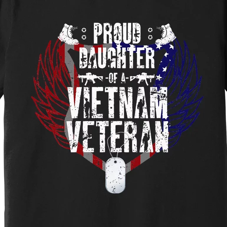 Proud Daughter Of A Vietnam Veteran Premium T-Shirt