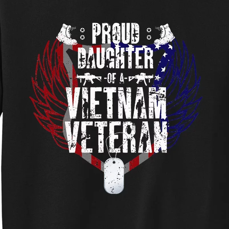 Proud Daughter Of A Vietnam Veteran Tall Sweatshirt