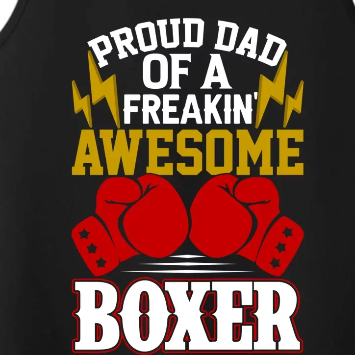 Proud Dad Of A Freakin Awesome Boxer Gift For Boxing Dads Meaningful Gift Performance Tank