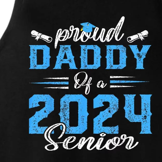 Proud Daddy Of A Class Of 2024 Senior Funny Graduation 24 Ladies Tri-Blend Wicking Tank