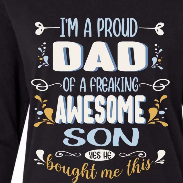 Proud Dad Of Awesome Son Funny Fathers Day Great Gift Womens Cotton Relaxed Long Sleeve T-Shirt