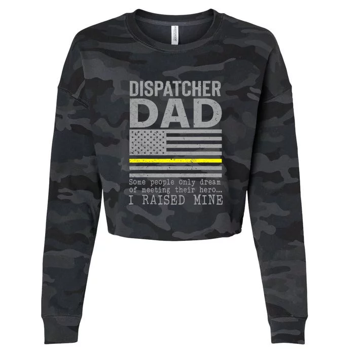 Proud Dad Of A 911 Dispatcher Thin Gold Line Dispatch Father Cropped Pullover Crew