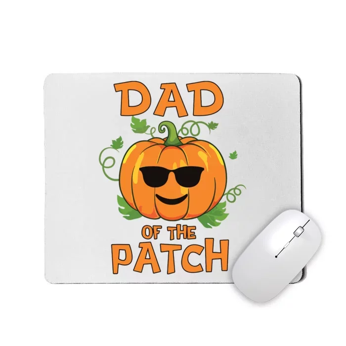 Pumpkin Dad Of The Patch Family Halloween Mousepad